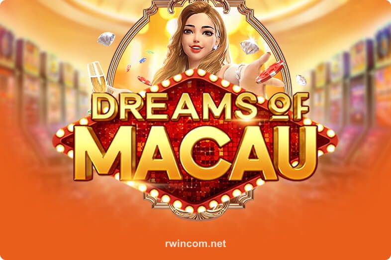 Hình ảnh Dreams Of Macau tại rwin